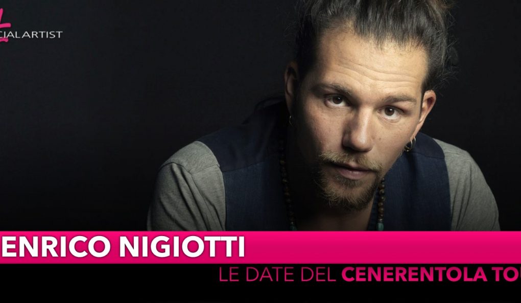 Concerto: “Cenerentola Tour” Enrico Nigiotti
